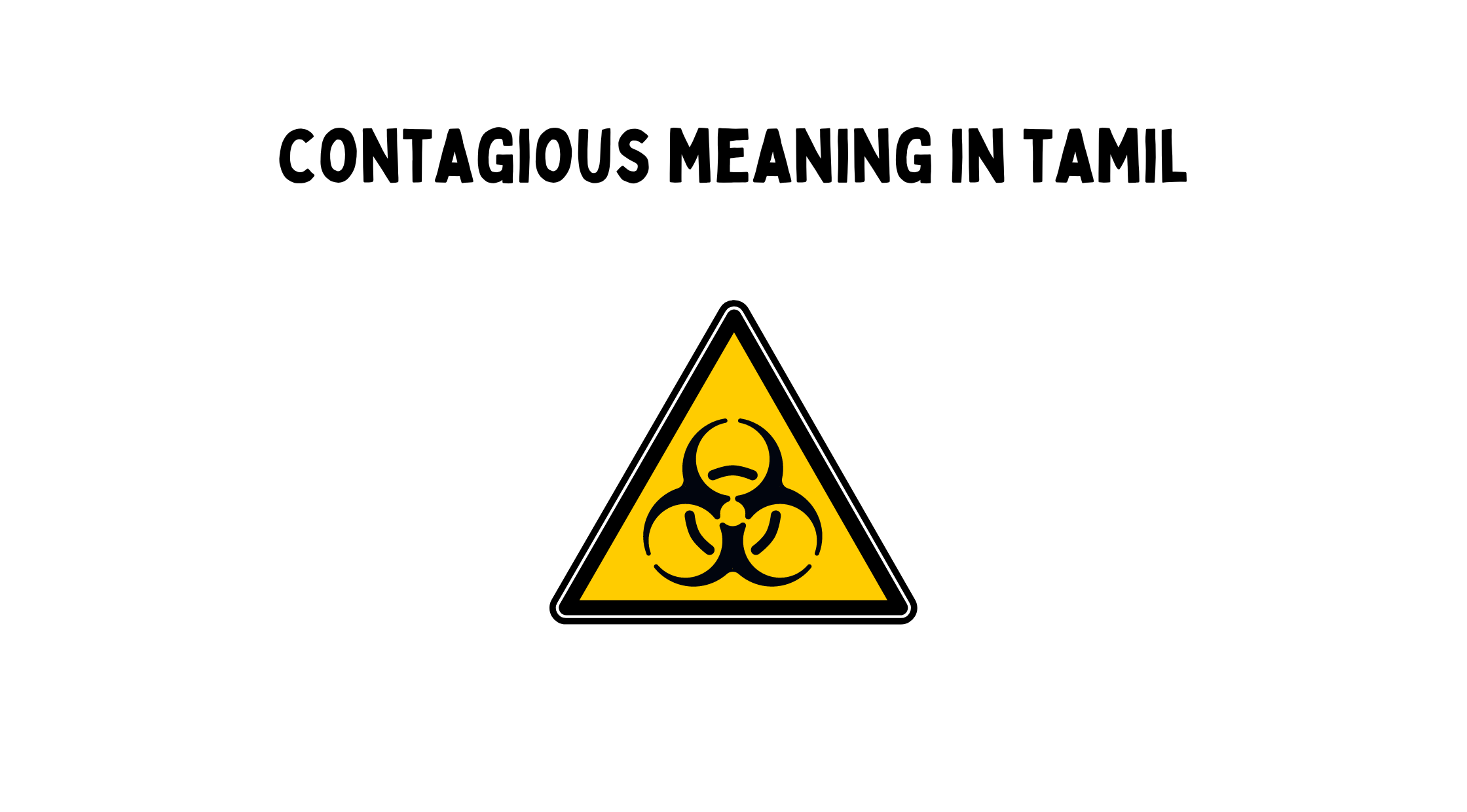 Contagious Meaning in Tamil